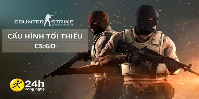 CSGO 2 bao nhiêu GB - so sánh dung lượng cài đặt và tối ưu